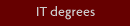 IT degrees