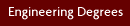 Engineering Degrees